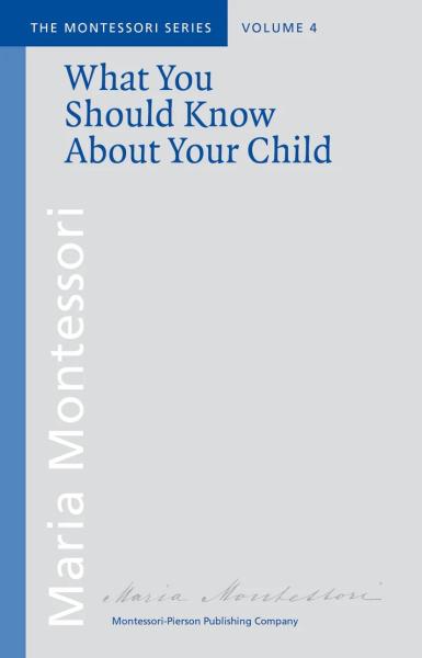 What You Should Know About Your Child